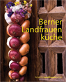 Berner Landfrauenküche