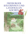 Freiburger Buerinnen und Landfrauen kochen