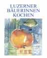 Luzerner Buerinnen kochen