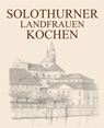 Solothurner Landfrauen kochen