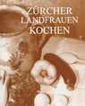 Zürcher Landfrauen kochen